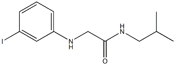 2-[(3-iodophenyl)amino]-N-(2-methylpropyl)acetamide 结构式