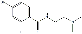 4-bromo-N-[2-(dimethylamino)ethyl]-2-fluorobenzamide,960067-77-0,结构式