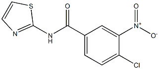 4-chloro-3-nitro-N-(1,3-thiazol-2-yl)benzamide,,结构式