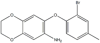 7-(2-bromo-4-methylphenoxy)-2,3-dihydro-1,4-benzodioxin-6-amine Structure