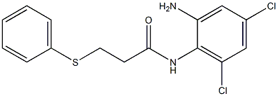 N-(2-amino-4,6-dichlorophenyl)-3-(phenylsulfanyl)propanamide,,结构式