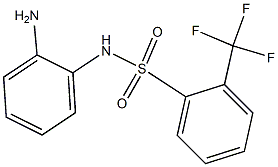 N-(2-aminophenyl)-2-(trifluoromethyl)benzene-1-sulfonamide|