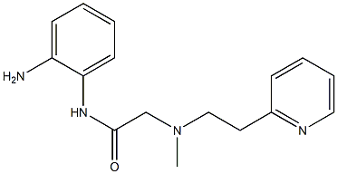 N-(2-aminophenyl)-2-{methyl[2-(pyridin-2-yl)ethyl]amino}acetamide 结构式