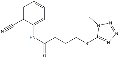 N-(2-cyanophenyl)-4-[(1-methyl-1H-1,2,3,4-tetrazol-5-yl)sulfanyl]butanamide Structure