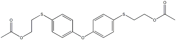 2-{[4-(4-{[2-(acetyloxy)ethyl]sulfanyl}phenoxy)phenyl]sulfanyl}ethyl acetate Structure