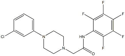 2-[4-(3-chlorophenyl)-1-piperazinyl]-N-(2,3,4,5,6-pentafluorophenyl)acetamide|