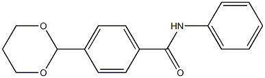 4-(1,3-dioxan-2-yl)-N-phenylbenzamide 化学構造式
