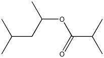Isobutyric acid 1,3-dimethylbutyl ester,,结构式