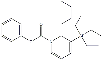 1,2-Dihydro-2-butyl-3-(triethylsilyl)pyridine-1-carboxylic acid phenyl ester