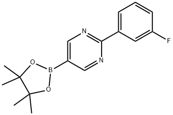 2-(3-fluorophenyl)-5-(4,4,5,5-tetramethyl-1,3,2-dioxaborolan-2-yl)pyrimidine,1402173-00-5,结构式