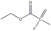 ETHYLALPHA-FLUOROMETHACRYLATE,,结构式