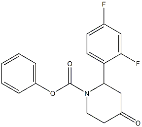 PHENYL 2-(2,4-DIFLUOROPHENYL)-4-OXOPIPERIDINE-1-CARBOXYLATE Structure