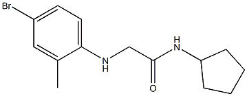 2-[(4-bromo-2-methylphenyl)amino]-N-cyclopentylacetamide|