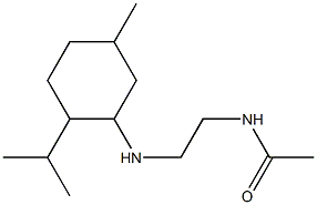 N-(2-{[5-methyl-2-(propan-2-yl)cyclohexyl]amino}ethyl)acetamide,,结构式