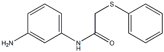 N-(3-aminophenyl)-2-(phenylsulfanyl)acetamide