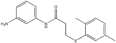 N-(3-aminophenyl)-3-[(2,5-dimethylphenyl)sulfanyl]propanamide,,结构式