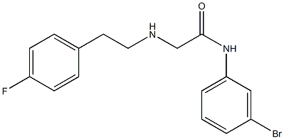 N-(3-bromophenyl)-2-{[2-(4-fluorophenyl)ethyl]amino}acetamide 结构式