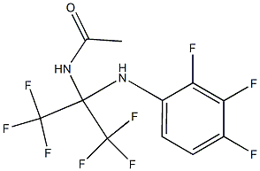 N1-[2,2,2-trifluoro-1-(2,3,4-trifluoroanilino)-1-(trifluoromethyl)ethyl]acetamide|