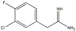 2-(3-chloro-4-fluorophenyl)acetamidine Structure