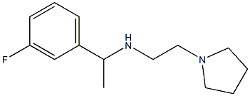 [1-(3-fluorophenyl)ethyl][2-(pyrrolidin-1-yl)ethyl]amine|