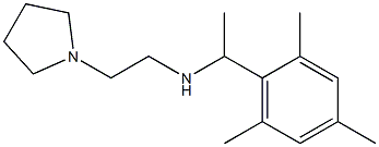 [2-(pyrrolidin-1-yl)ethyl][1-(2,4,6-trimethylphenyl)ethyl]amine Struktur