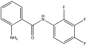 2-amino-N-(2,3,4-trifluorophenyl)benzamide 结构式