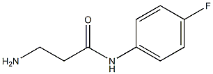 3-amino-N-(4-fluorophenyl)propanamide 化学構造式