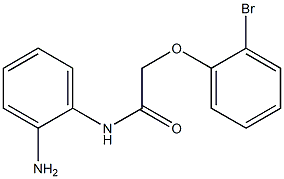 N-(2-aminophenyl)-2-(2-bromophenoxy)acetamide,,结构式