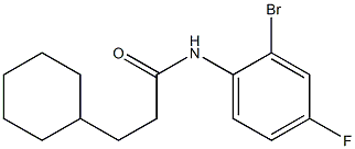 N-(2-bromo-4-fluorophenyl)-3-cyclohexylpropanamide,,结构式
