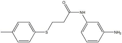 N-(3-aminophenyl)-3-[(4-methylphenyl)sulfanyl]propanamide,,结构式