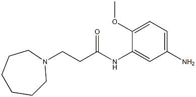 N-(5-amino-2-methoxyphenyl)-3-azepan-1-ylpropanamide,,结构式