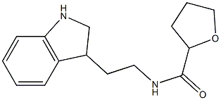 N-[2-(2,3-dihydro-1H-indol-3-yl)ethyl]tetrahydrofuran-2-carboxamide Structure