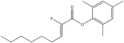 (Z)-2-Fluoro-2-nonenoic acid 2,4,6-trimethylphenyl ester