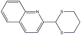 2-(1,3-Dithiane-2-yl)quinoline 结构式