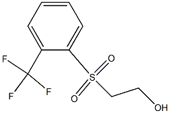 2-TRIFLUOROMETHYLPHENYLSULFONYLETHANOL 98%,,结构式