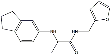 2-(2,3-dihydro-1H-inden-5-ylamino)-N-(furan-2-ylmethyl)propanamide,,结构式