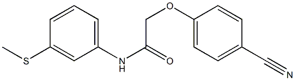 2-(4-cyanophenoxy)-N-[3-(methylthio)phenyl]acetamide