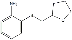 2-[(tetrahydrofuran-2-ylmethyl)thio]aniline,,结构式