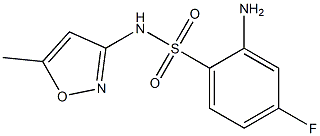 2-amino-4-fluoro-N-(5-methyl-1,2-oxazol-3-yl)benzene-1-sulfonamide 结构式