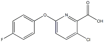 3-chloro-6-(4-fluorophenoxy)pyridine-2-carboxylic acid