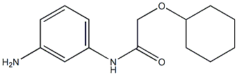 N-(3-aminophenyl)-2-(cyclohexyloxy)acetamide Structure