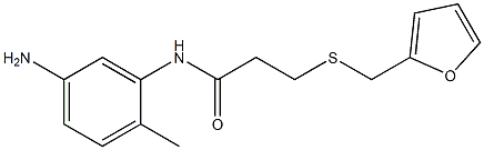 N-(5-amino-2-methylphenyl)-3-[(furan-2-ylmethyl)sulfanyl]propanamide Struktur