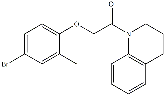 2-(4-bromo-2-methylphenoxy)-1-[3,4-dihydro-1(2H)-quinolinyl]-1-ethanone,,结构式