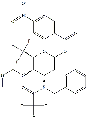  (4-Nitrobenzoyl)4-O-(methoxymethyl)-3-[(trifluoroacetyl)benzylamino]-6,6,6-trifluoro-2,3,6-trideoxy-L-galactopyranoside