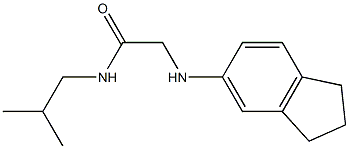 2-(2,3-dihydro-1H-inden-5-ylamino)-N-(2-methylpropyl)acetamide,,结构式