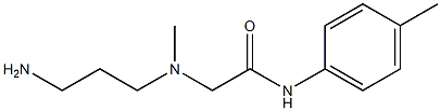 2-[(3-aminopropyl)(methyl)amino]-N-(4-methylphenyl)acetamide 结构式