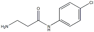 3-amino-N-(4-chlorophenyl)propanamide