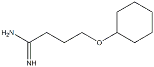 4-(cyclohexyloxy)butanimidamide,,结构式