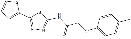 2-[(4-methylphenyl)sulfanyl]-N-[5-(2-thienyl)-1,3,4-thiadiazol-2-yl]acetamide