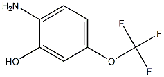 2-amino-5-(trifluoromethoxy)phenol,117338-14-4,结构式